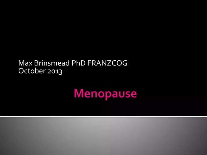 max brinsmead phd franzcog october 2013