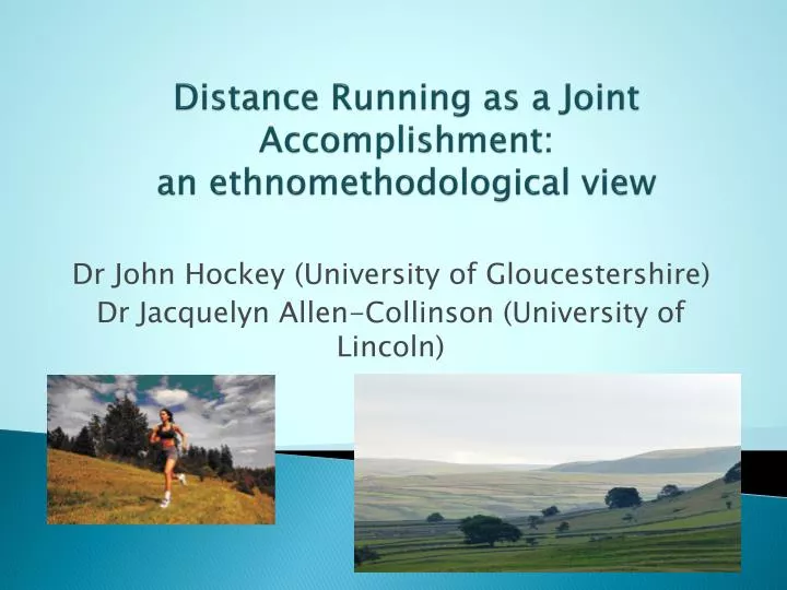 distance running as a joint accomplishment an ethnomethodological view