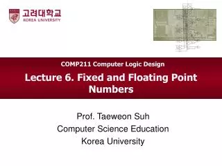 Lecture 6. Fixed and Floating Point Numbers