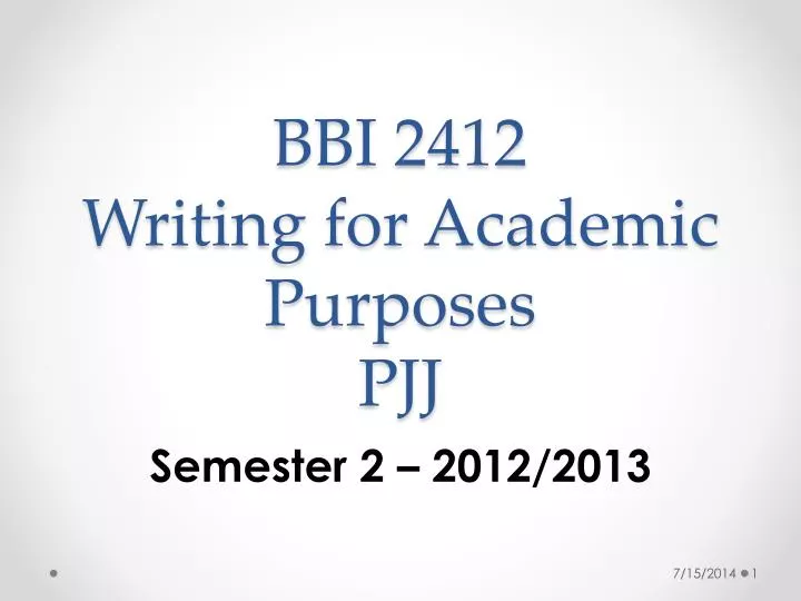 bbi 2412 writing for academic purposes pjj