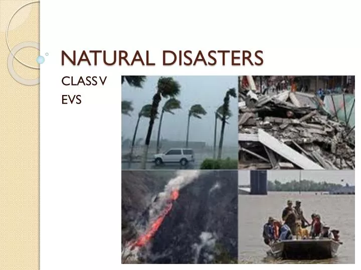 natural disasters