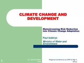 CLIMATE CHANGE AND DEVELOPMENT
