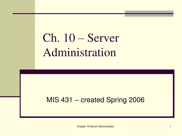 ch 10 server administration