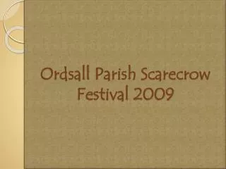 Ordsall Parish Scarecrow Festival 2009