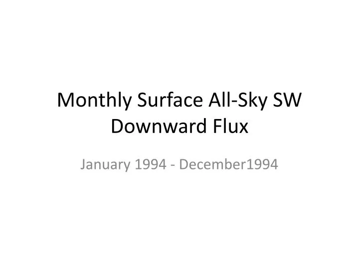 monthly surface all sky sw downward flux