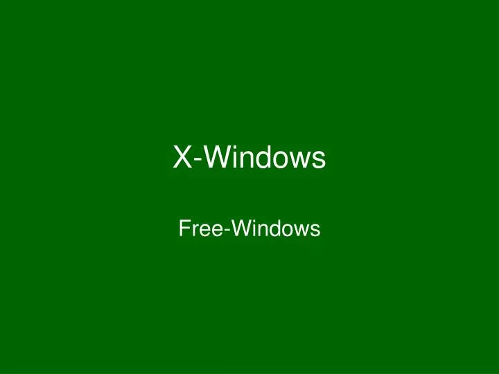 x windows