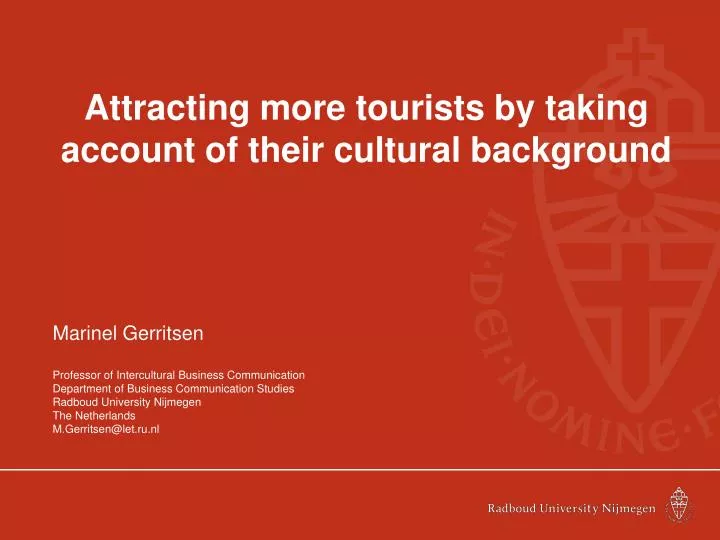 attracting more tourists by taking account of their cultural background