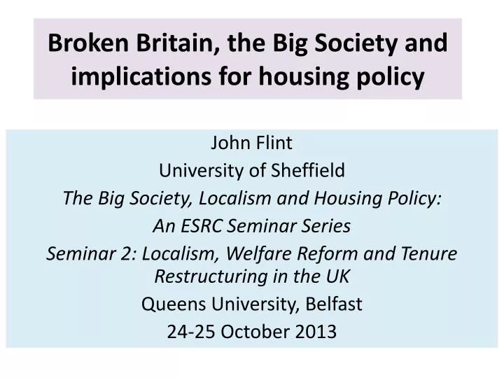 broken britain the big society and implications for housing policy