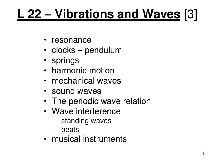 l 22 vibrations and waves 3