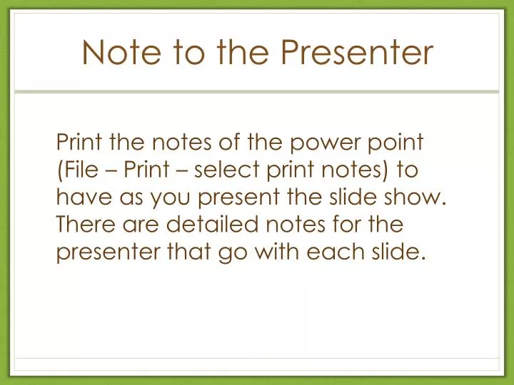 note to the presenter