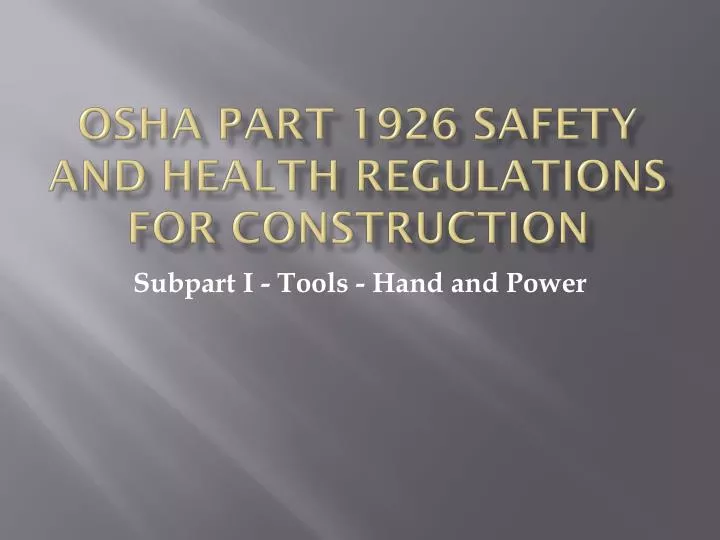 osha part 1926 safety and health regulations for construction