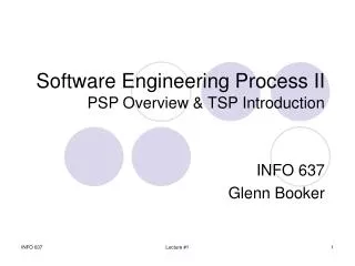 Software Engineering Process II PSP Overview &amp; TSP Introduction