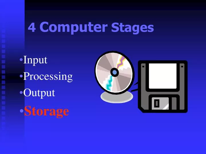 4 computer stages