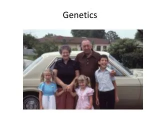 Genetics