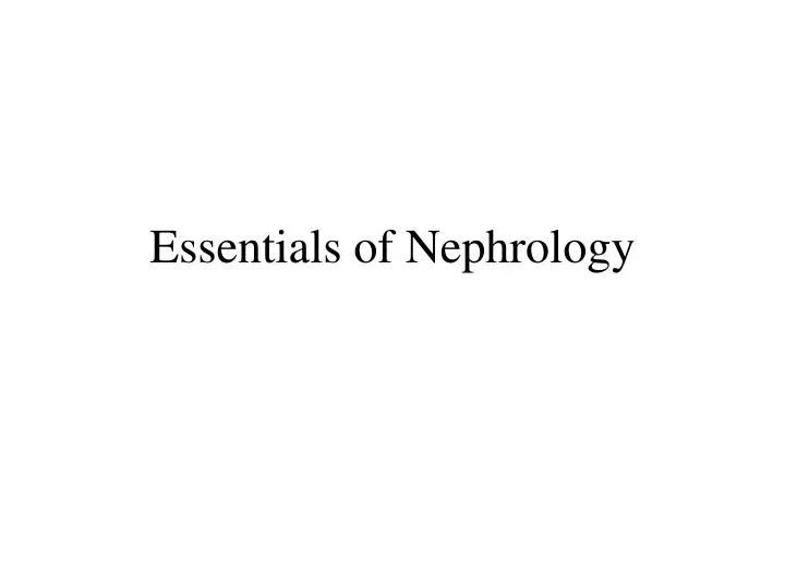 essentials of nephrology