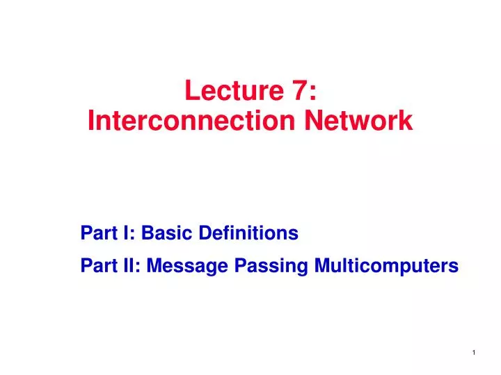 lecture 7 interconnection network