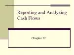 Reporting and Analyzing Cash Flows - slide 1