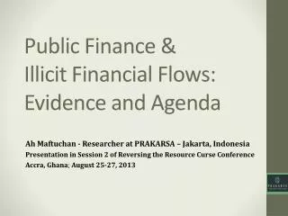 Public Finance &amp; Illicit Financial Flows: Evidence and Agenda