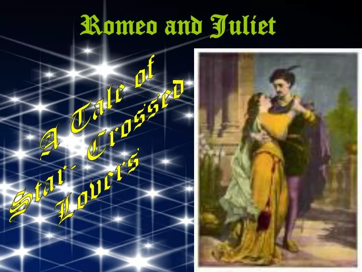 romeo and juliet