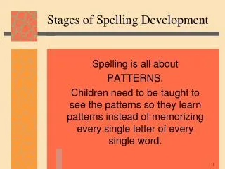 Stages of Spelling Development