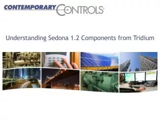 Understanding Sedona 1.2 Components from Tridium