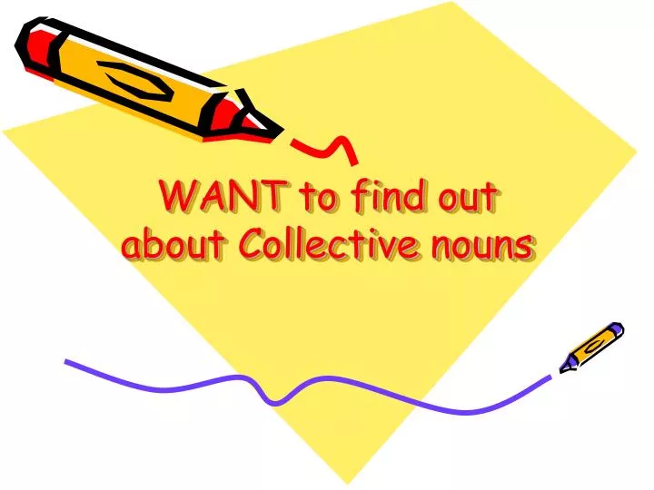 want to find out about collective nouns