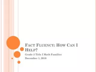 Fact Fluency: How Can I Help?