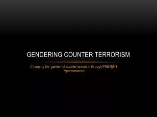 Gendering Counter terrorism