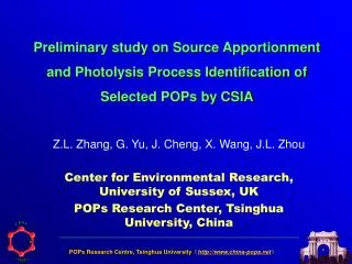 Preliminary study on Source Apportionment and Photolysis Process Identification of Selected POPs by CSIA