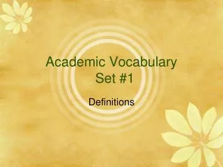 Academic Vocabulary Set #1