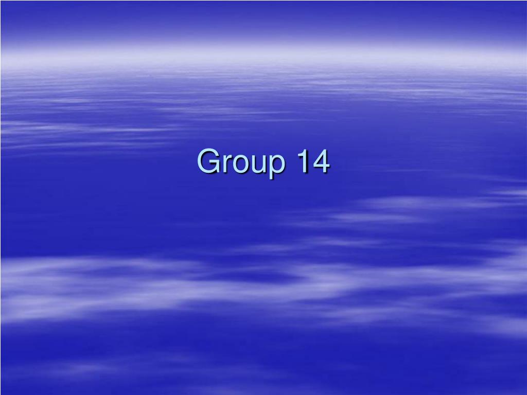 PPT - Group 14 PowerPoint Presentation, free download - ID:1784949
