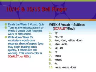 10/14 &amp; 10/15 Bell Ringer