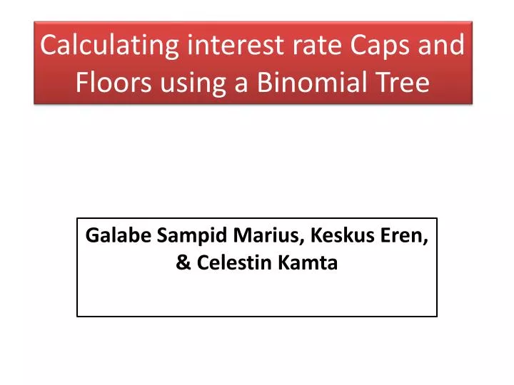 calculating interest rate caps and floors using a binomial tree