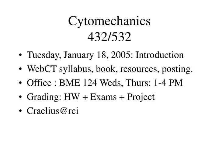 cytomechanics 432 532