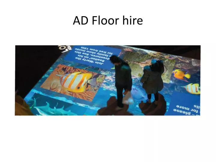 ad floor hire