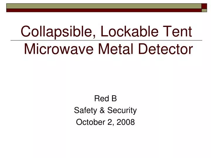 collapsible lockable tent microwave metal detector
