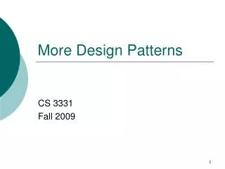More Design Patterns