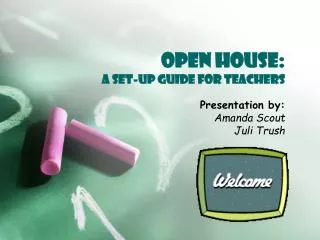 Open House: A Set-up Guide for Teachers