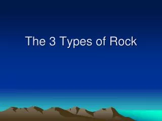 the 3 types of rock