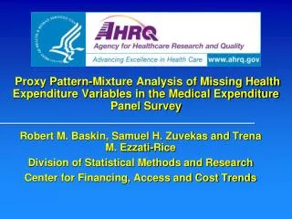 Proxy Pattern-Mixture Analysis of Missing Health Expenditure Variables in the Medical Expenditure Panel Survey