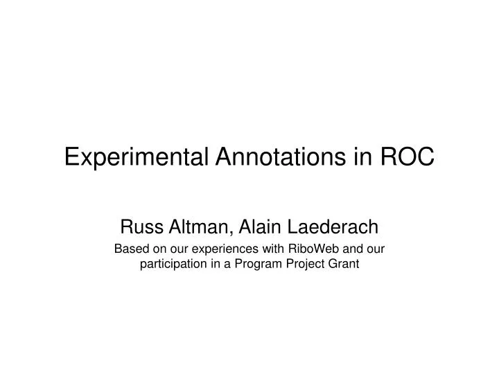 experimental annotations in roc