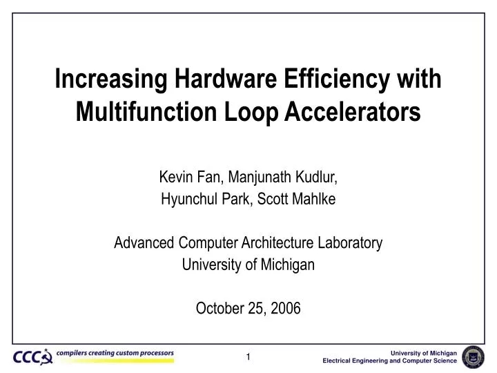 increasing hardware efficiency with multifunction loop accelerators