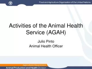 Activities of the Animal Health Service (AGAH)
