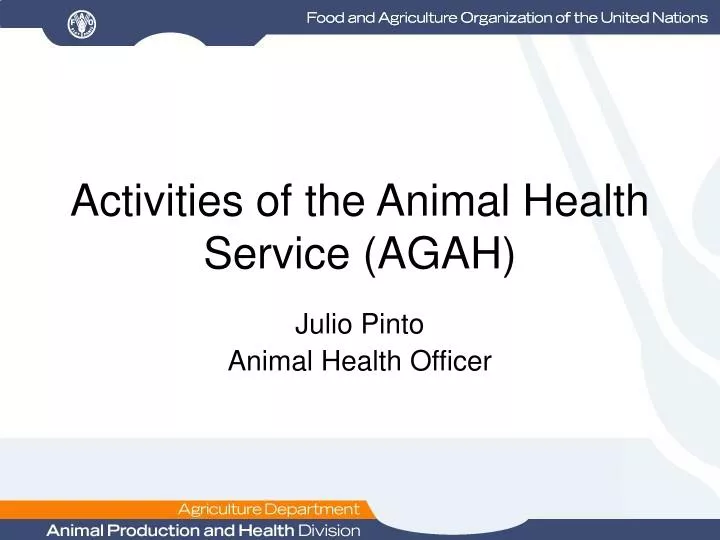 activities of the animal health service agah