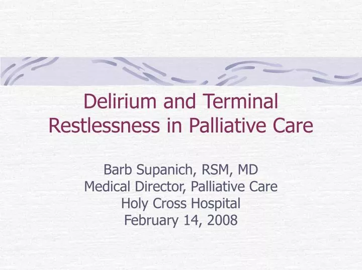 delirium and terminal restlessness in palliative care