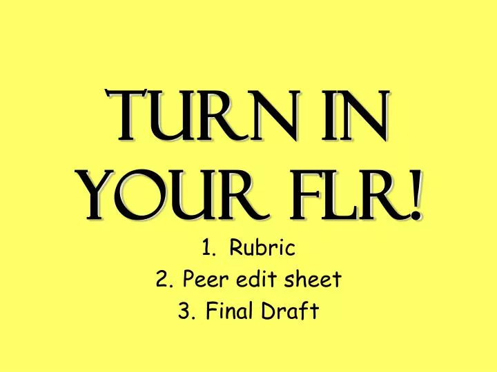 turn in your flr