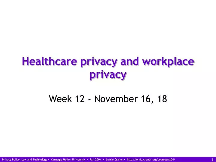 healthcare privacy and workplace privacy