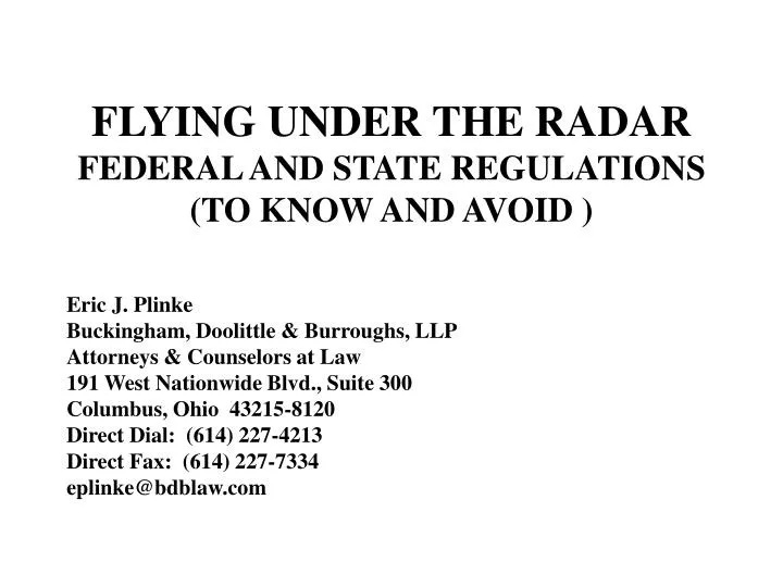 flying under the radar federal and state regulations to know and avoid