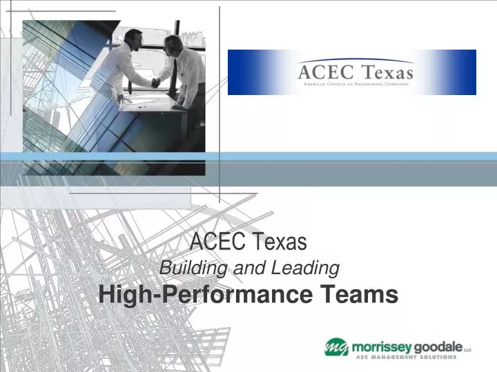 acec texas building and leading high performance teams