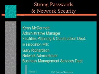 Strong Passwords &amp; Network Security